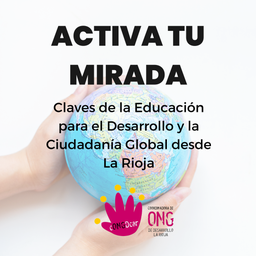 Activa tu mirada: Claves de la EpCG desde La Rioja